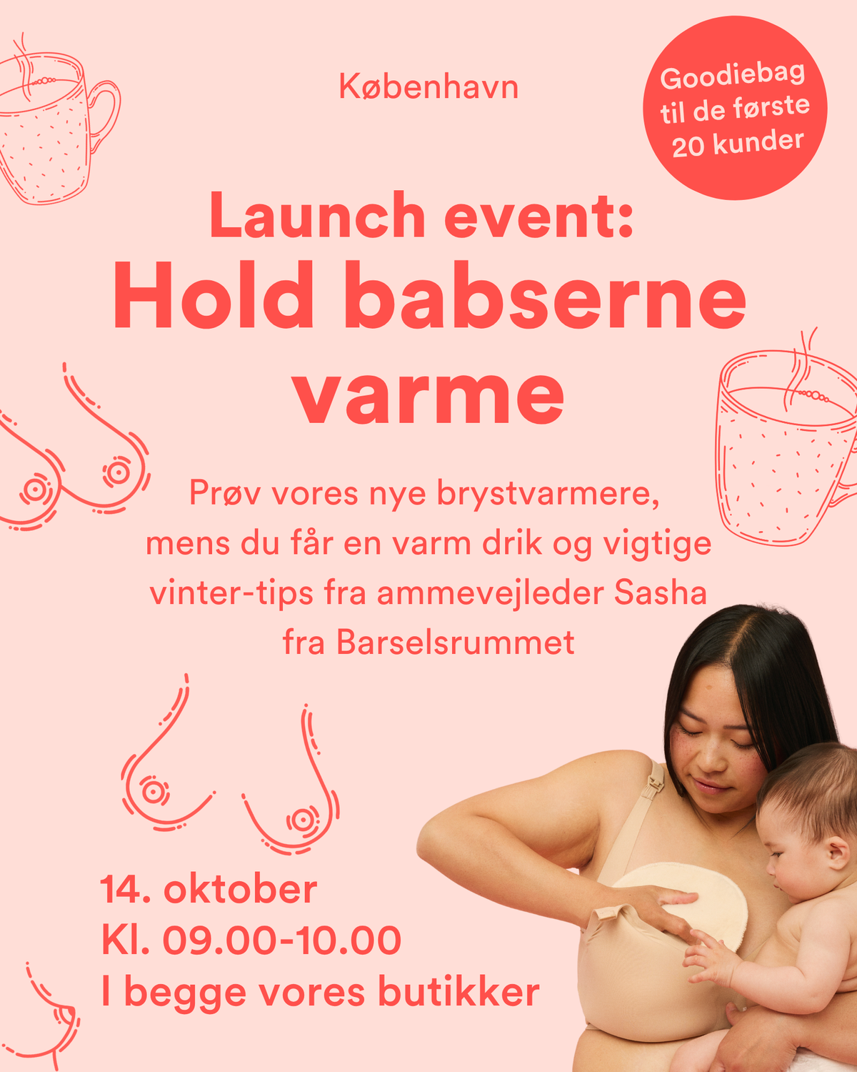 Launch event: Hold babserne varme