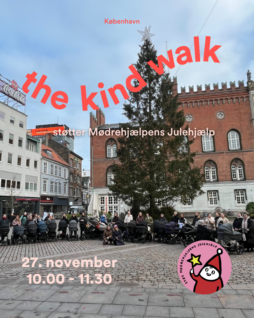 the kind walk - mødrehjælpen edition
